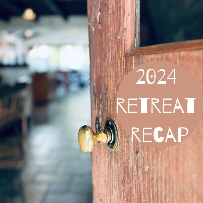 2024 Retreat Recap